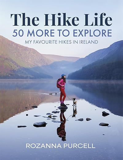 The Hike Life: 50 More To Explore